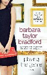 Bradford, Barbara Taylor - Playing The Game