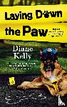 Kelly, Diane - Laying Down the Paw