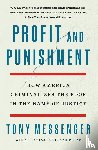 Messenger, Tony - Profit and Punishment