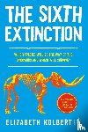 Kolbert, Elizabeth - The Sixth Extinction (young readers adaptation)