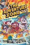McElroy, Clint, McElroy, Griffin, McElroy, Travis, McElroy, Justin - The Adventure Zone: The Eleventh Hour