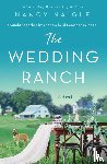 Naigle, Nancy - The Wedding Ranch