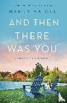 Naigle, Nancy - And Then There Was You