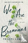 Lange, Tracey - We Are the Brennans
