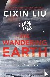 Liu, Cixin - The Wandering Earth