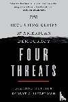 Mettler, Suzanne, Lieberman, Robert C. - Four Threats