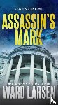 Larsen, Ward - Assassin's Mark