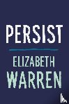 Warren, Elizabeth - Persist