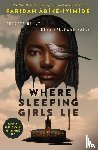 Abike-Iyimide, Faridah - Where Sleeping Girls Lie