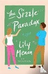 Menon, Lily - The Sizzle Paradox