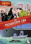 Viola, Jason - History Comics: The Prohibition Era