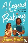 Wesley, Jamie - A Legend in the Baking
