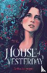 Zargarpur, Deeba - House of Yesterday