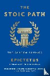 Epictetus - The Stoic Path