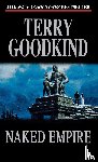 Goodkind, Terry - Naked Empire