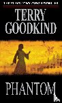 Goodkind, Terry - Phantom