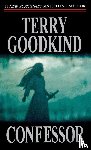 Goodkind, Terry - Confessor