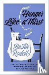 Rodell, Besha - Hunger Like a Thirst