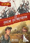Stout, Tim - History Comics: The Great Depression: From Hard Times to the New Deal