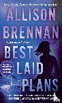 Brennan, Allison - Best Laid Plans