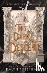 Josephson, Kalyn - This Dark Descent