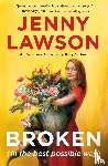 Lawson, Jenny - Broken (in the best possible way)