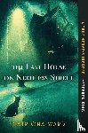 Ward, Catriona - The Last House on Needless Street