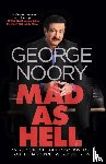 Noory, George - Mad as Hell