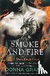 Grant, Donna - Smoke and Fire: A Dark Kings Novel