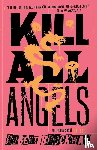 Brockway, Robert - Kill All Angels