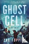 Topping, Zac - Ghost Cell