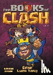 Yang, Gene Luen - The Books of Clash Volume 7: Legendary Legends of Legendarious Achievery
