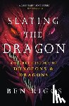 Riggs, Ben - Slaying the Dragon