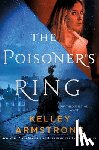 Armstrong, Kelley - The Poisoner's Ring
