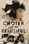 Vo, Nghi - The Chosen and the Beautiful