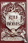 Bardugo, Leigh - Rule of Wolves
