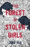 Hur, June - The Forest of Stolen Girls