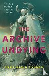 Candon, Emma Mieko - The Archive Undying
