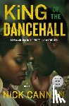 Cannon, Nick - King of the Dancehall