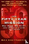 Gross, Edward, Altman, Mark A - The Fifty-Year Mission: The Next 25 Years: From the Next Generation to J. J. Abrams