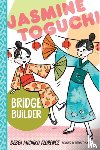 Florence, Debbi Michiko - Jasmine Toguchi, Bridge Builder