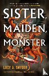 Snyder, Lucy A. - Sister, Maiden, Monster