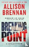 Brennan, Allison - Breaking Point