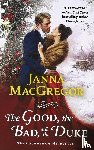 MacGregor, Janna - The Good, the Bad, and the Duke