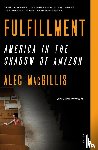 MacGillis, Alec - Fulfillment