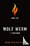 Kingfisher, T. - Wolf Worm