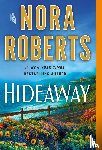 Roberts, Nora - Hideaway