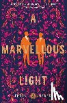 Marske, Freya - A Marvellous Light