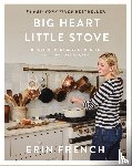 French, Erin - Big Heart Little Stove