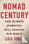 Vince, Gaia - Nomad Century